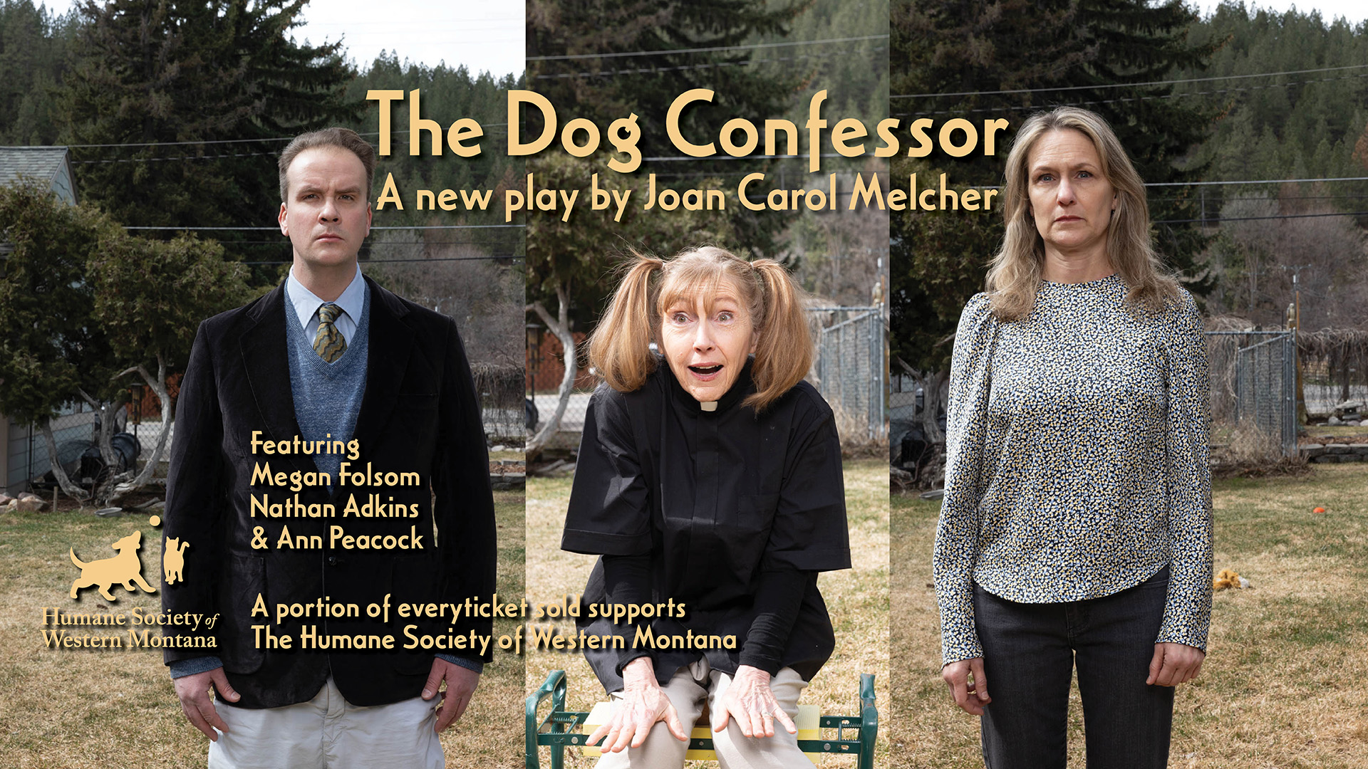 THE DOG CONFESSOR, A NEW PLAY BY JOAN CAROL MELCHER