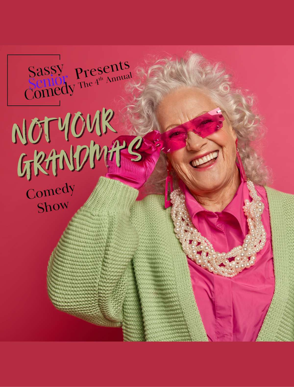 Not Your Grandma’s Comedy Show (4th Annual!) show image