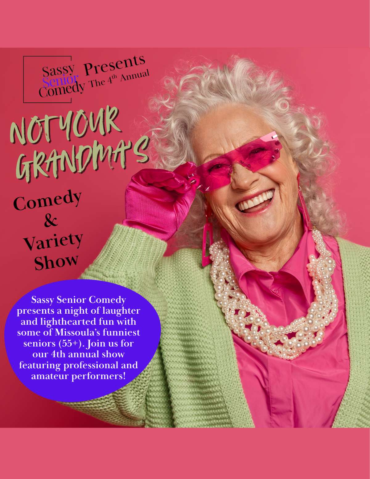 Not Your Grandma’s Comedy & Variety Show (4th Annual!)
